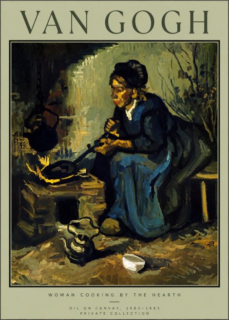 Van Gogh Woman Cooking by the Hearth No2 - Poster