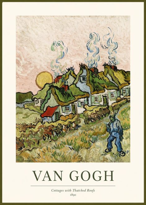 Van Gogh Cottages with Thatched Roofs No1 - Poster