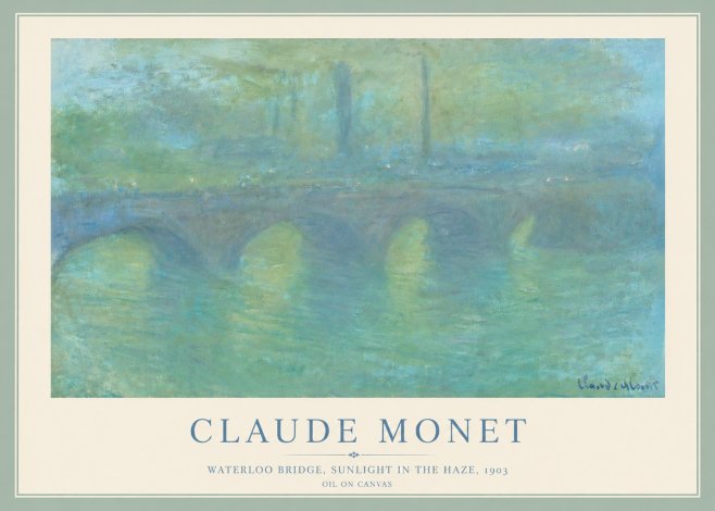 Monet Waterloo Bridge, Sunlight in the Haze, 1903 No5 - Poster