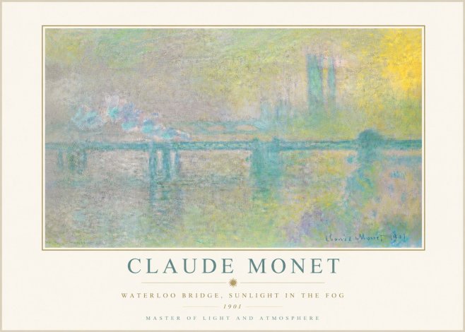 Monet Waterloo Bridge, Sunlight in the Fog II No5 - Poster