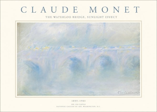 Monet The Waterloo Bridge, Sunlight Effect No1 - Poster