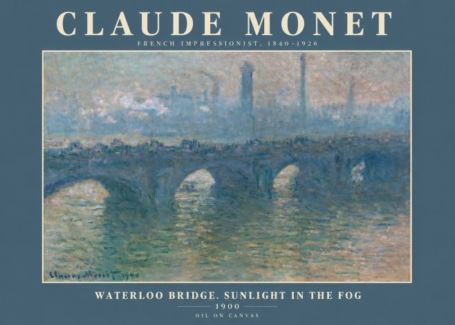 Monet Waterloo Bridge. Sunlight in the Fog No2 - Poster