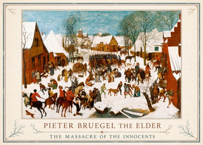 Pieter Bruegel The Massacre of the Innocents No1 - Poster