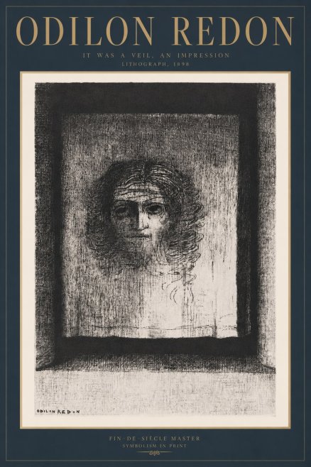 Odilon Redon It Was a Veil, an Impression No3 - Poster