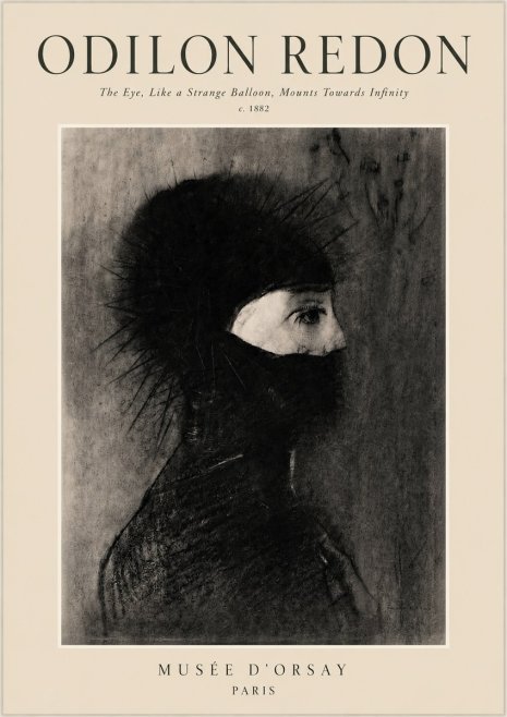 Odilon Redon The Eye, Like a Strange Balloon, Mounts Towards Infinity No3 - Poster