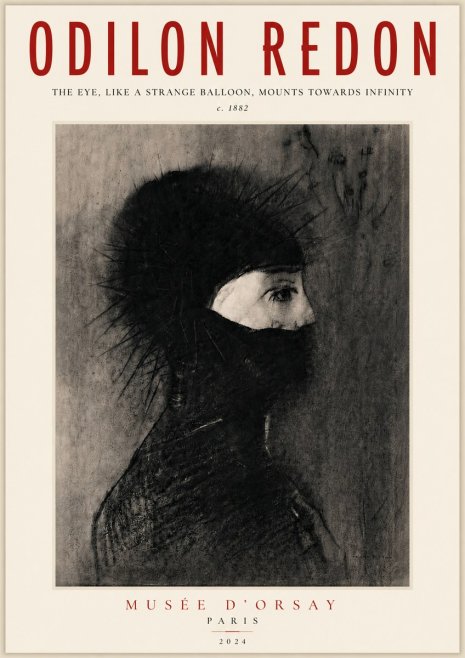 Odilon Redon The Eye, Like a Strange Balloon, Mounts Towards Infinity No5 - Poster