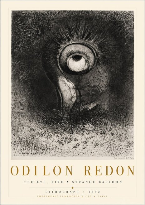 Odilon Redon The Eye, Like a Strange Balloon No3 - Poster