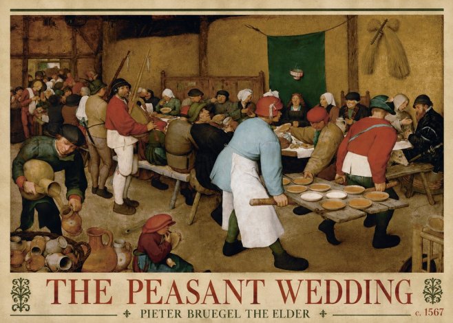 Pieter Bruegel The Peasant Wedding IV No3 - Poster