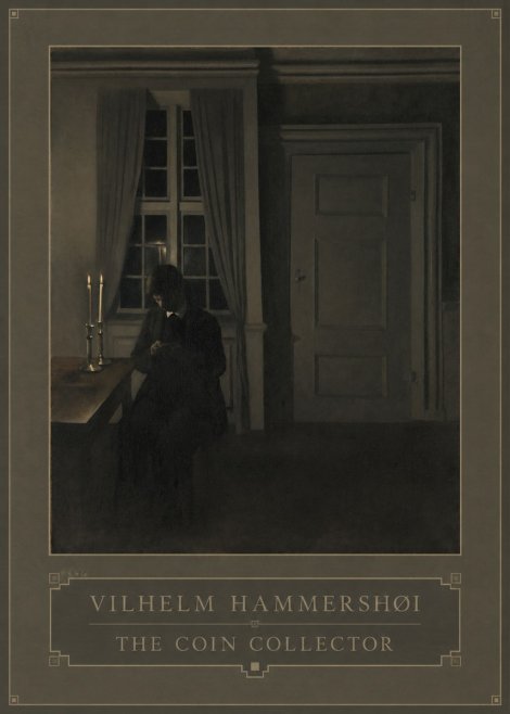 Vilhelm Hammershøi The Coin Collector No6 - Poster