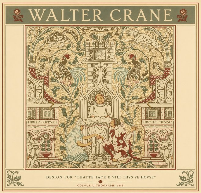 Walter Crane Design for "Thatte Jack B Vilt Thys Ye Hovse" No6 - Poster