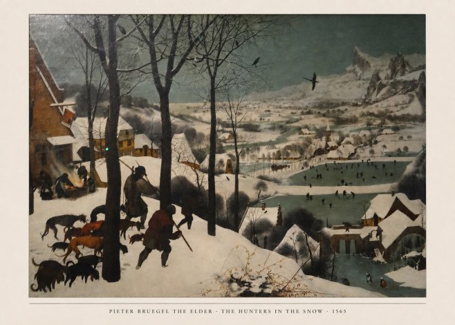 Pieter Bruegel The Hunters in the Snow II No6 - Poster