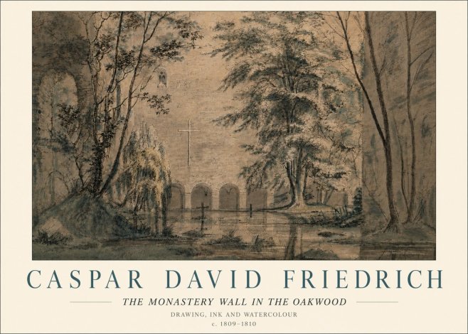 Caspar David Friedrich The Monastery Wall in the Oakwood No6 - Poster