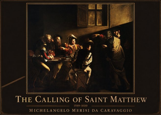 Michelangelo Merisi da Caravaggio The Calling of Saint Matthew I No1 - Poster