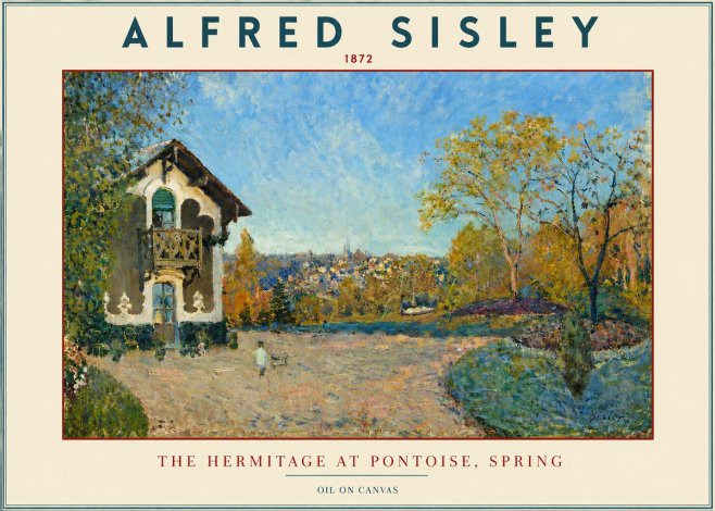 Sisley The Hermitage at Pontoise, Spring No4 - Poster