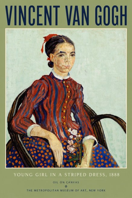 Van Gogh Young Girl in a Striped Dress, 1888 No6 - Poster