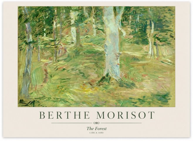Berthe Morisot The Forest No1 - Poster