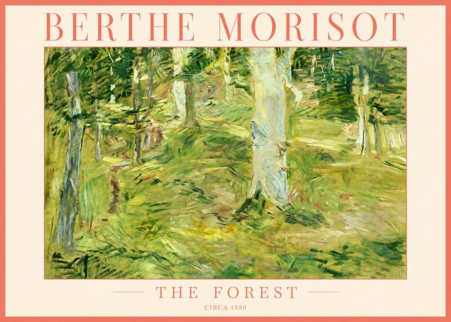 Berthe Morisot The Forest No3 - Poster