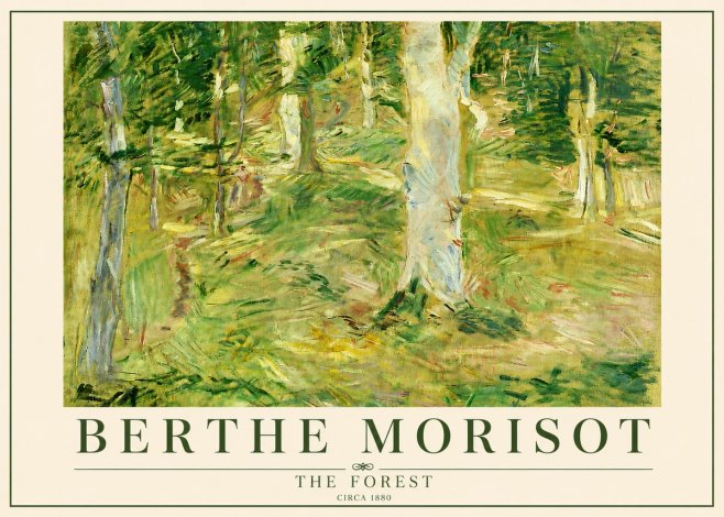 Berthe Morisot The Forest No5 - Poster
