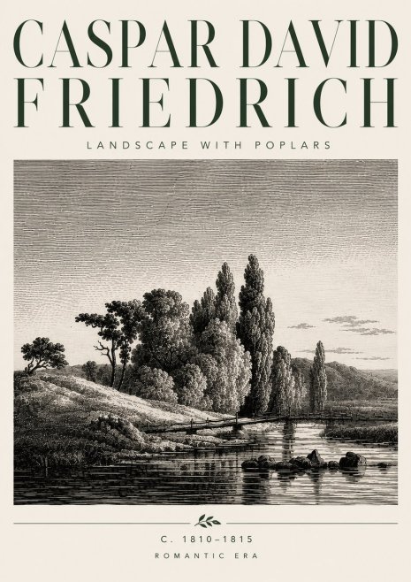 Caspar David Friedrich River Landscape with Poplars No5 - Poster