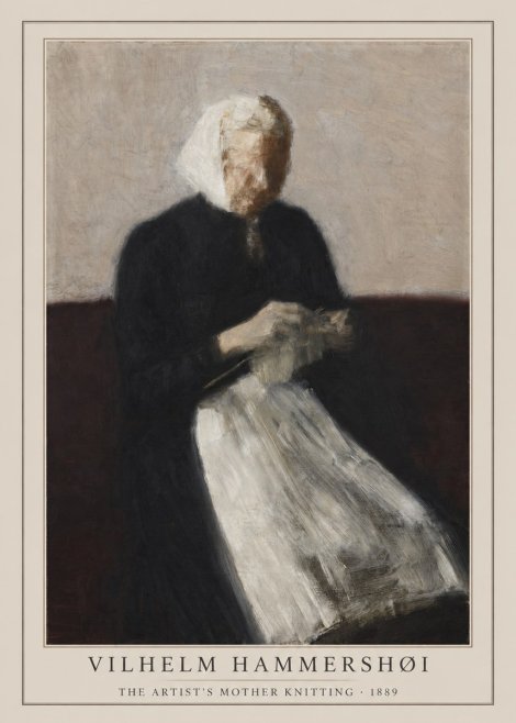 Vilhelm Hammershøi The Artist's Mother Knitting No1 - Poster