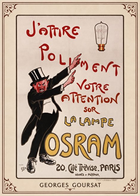 Georges Goursat J'attire Poliment Votre Attention Sur La Lampe Osram No1 - Poster