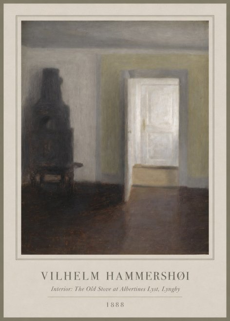 Vilhelm Hammershøi Interior: the Old Stove at Albertines Lyst, Lyngby No1 - Poster