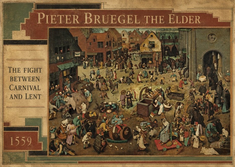 Pieter Bruegel The Fight Between Carnival and Lent I No5 - Poster
