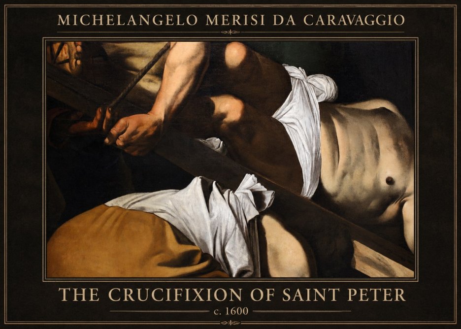 Michelangelo Merisi da Caravaggio The Crucifixion of Saint Peter I No1 - Poster