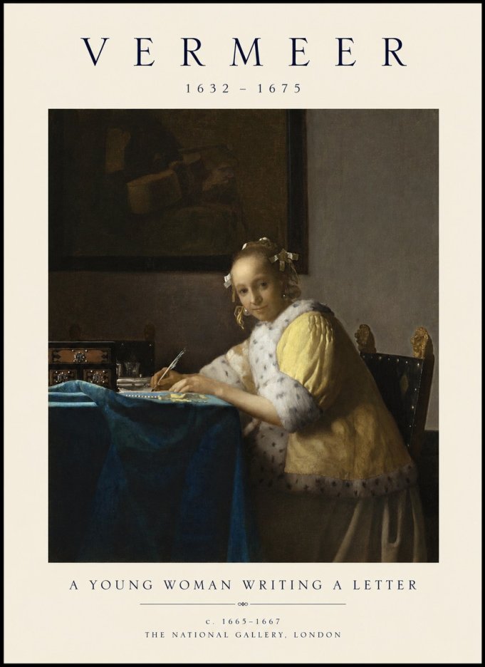 Vermeer A Young Woman Writing a Letter No1 - Poster