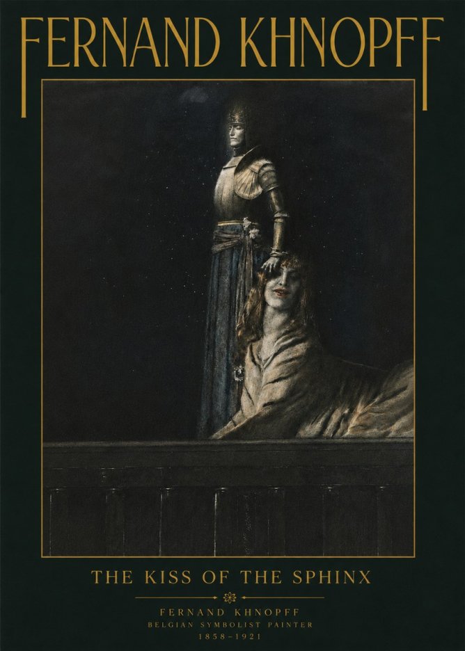 Fernand Khnopff The Kiss of the Sphinx No4 - Poster
