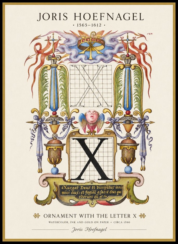 Joris Hoefnagel Ornament with the Letter X No1 - Poster