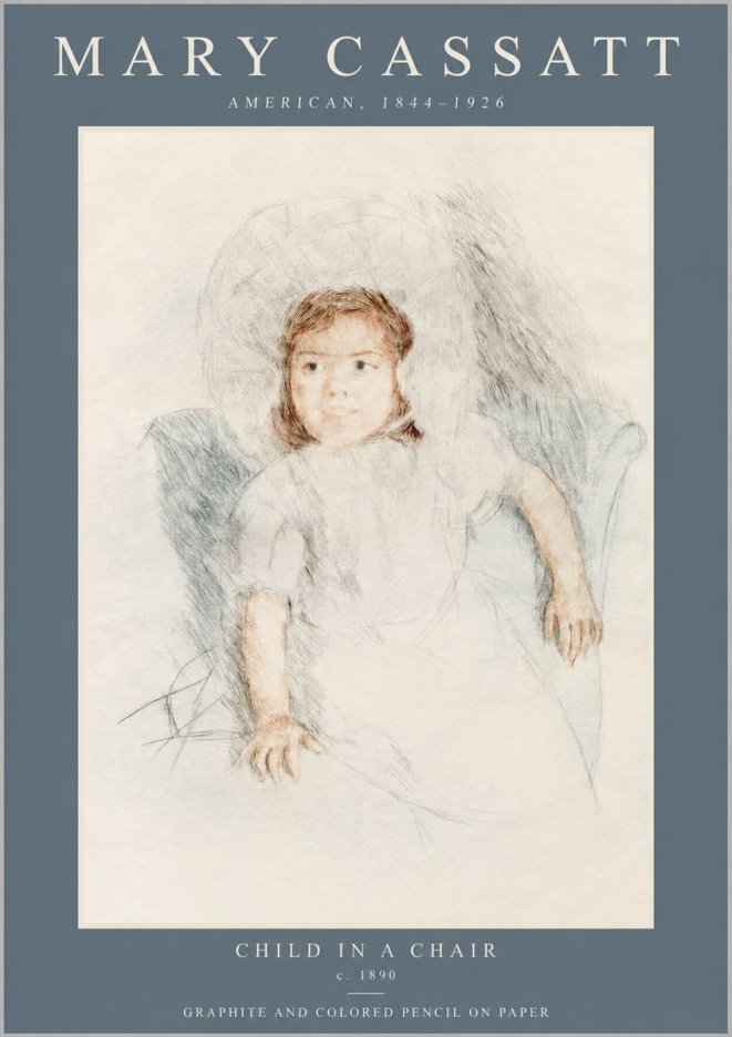 Mary Cassatt Child in a Chair No2 - Poster
