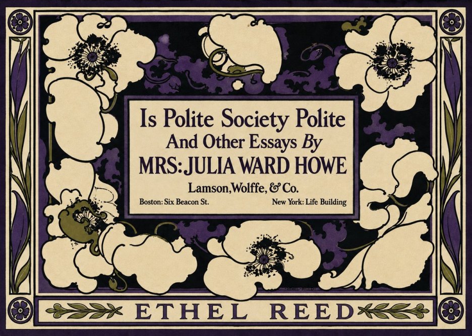 Ethel Reed Is Polite Society Polite and Other Essays by Mrs·julia Ward Howe No3 - Poster
