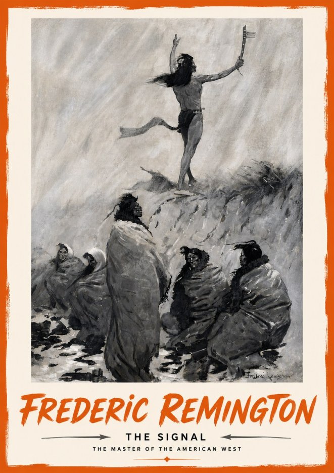 Frederic Remington The Signal No6 - Poster