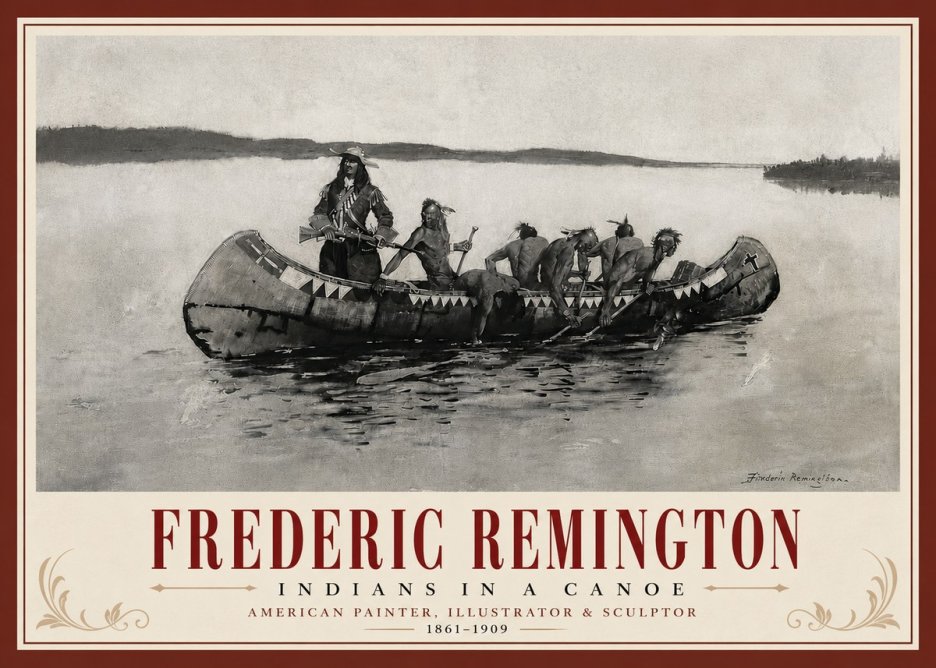 Frederic Remington Indians in a Canoe No6 - Poster
