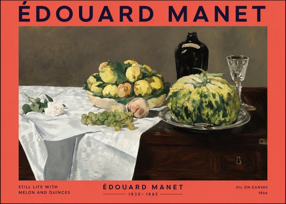 Édouard Manet Still Life with Melon and Quinces No2 - Poster
