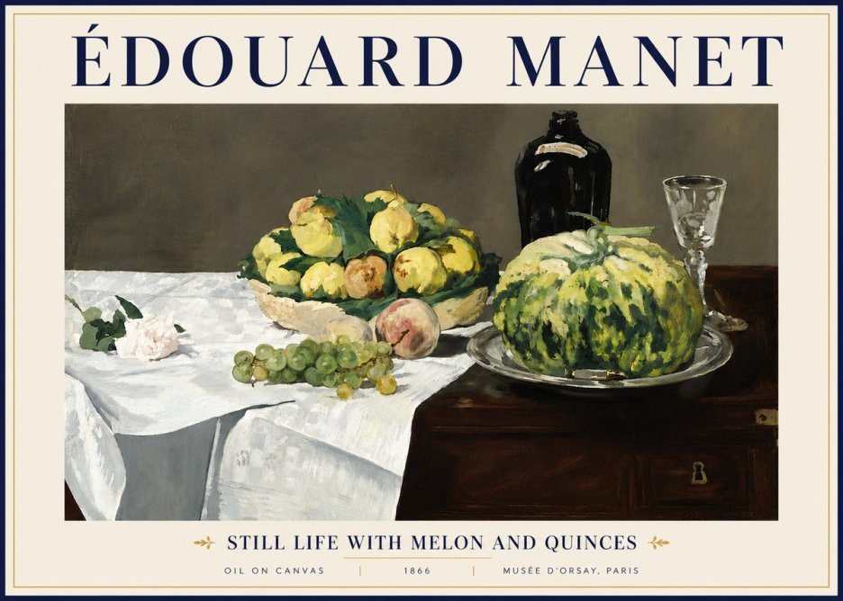 Édouard Manet Still Life with Melon and Quinces No5 - Poster
