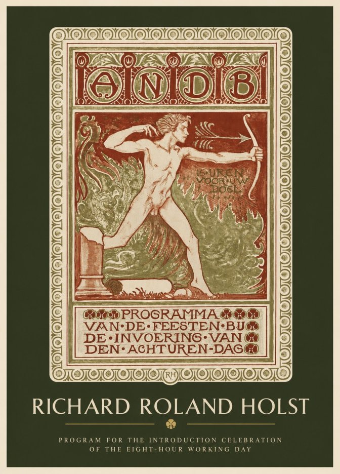 Richard Roland Holst Programma Van De Feesten Bij De Invoering Van Den Achturen-dag No2 - Poster