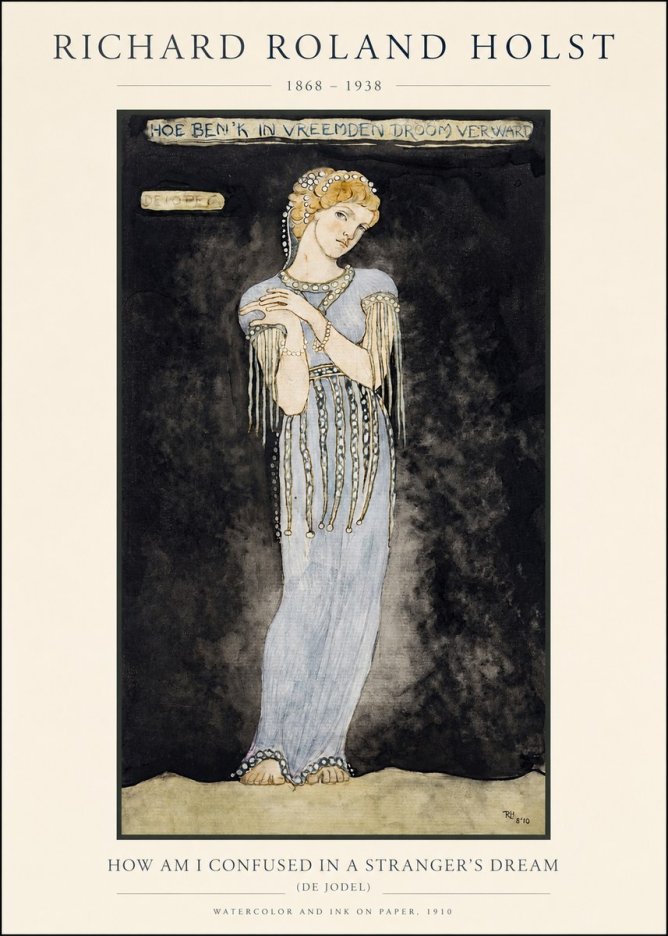 Richard Roland Holst How Am I Confused in a Stranger's Dream No1 - Poster