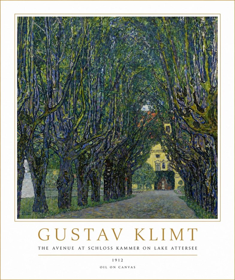 Klimt The Avenue at Schloss Kammer on Lake Attersee No2 - Poster