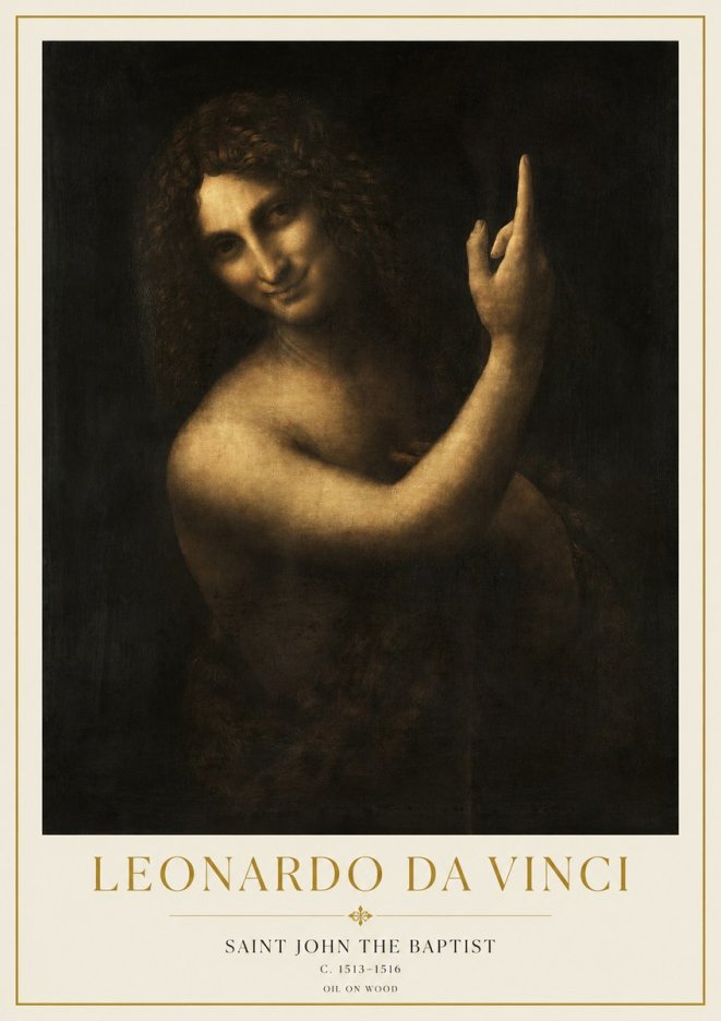 Leonardo da Vinci Saint John the Baptist No1 - Poster