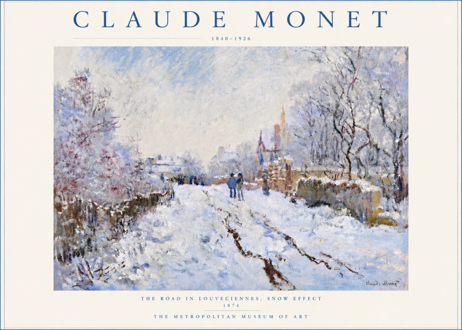 Monet The Road in Louveciennes, Snow Effect No4 - Poster