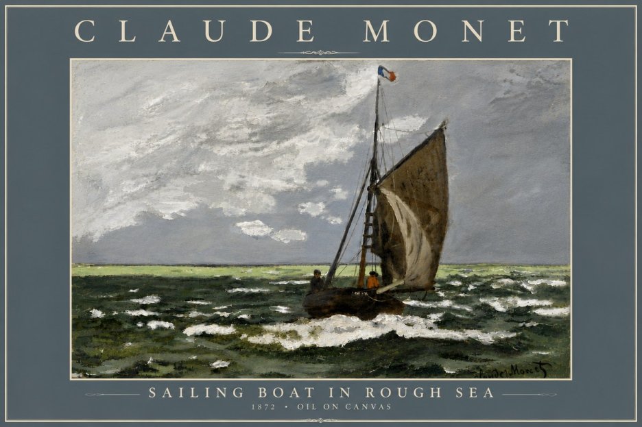Monet Sailing Boat in Rough Sea No6 - Poster