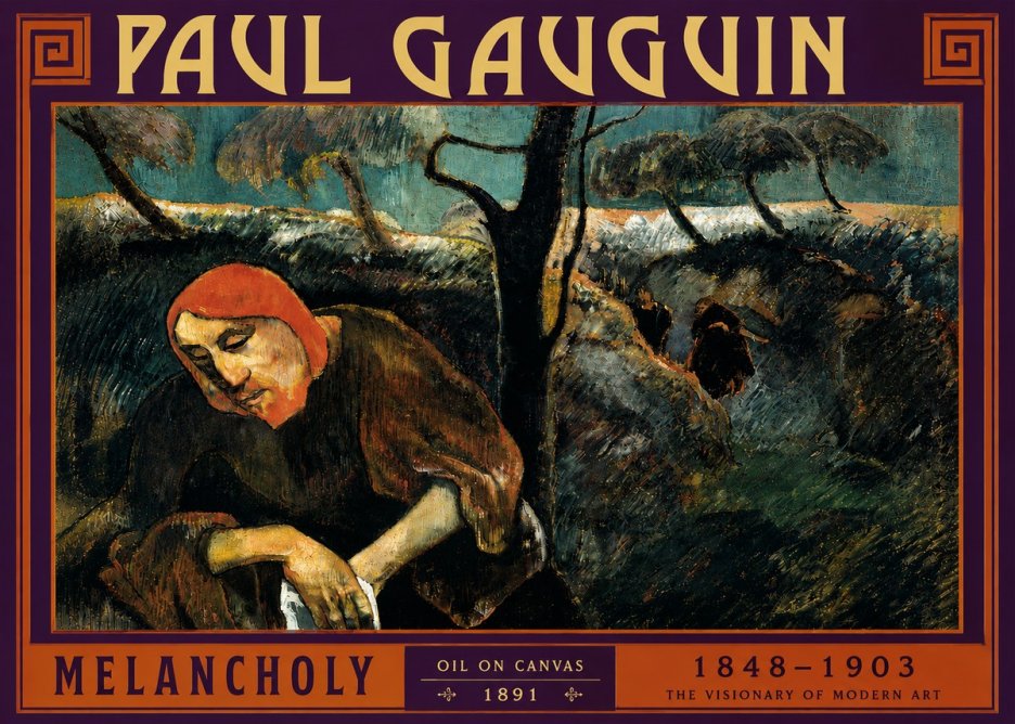 Paul Gauguin Melancholy No5 - Poster