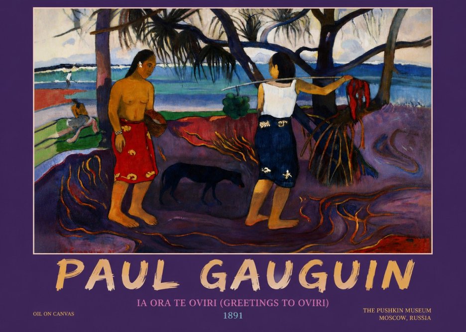 Paul Gauguin Ia Ora Na Te Ovari (I Raro Te Oviri) No4 - Poster