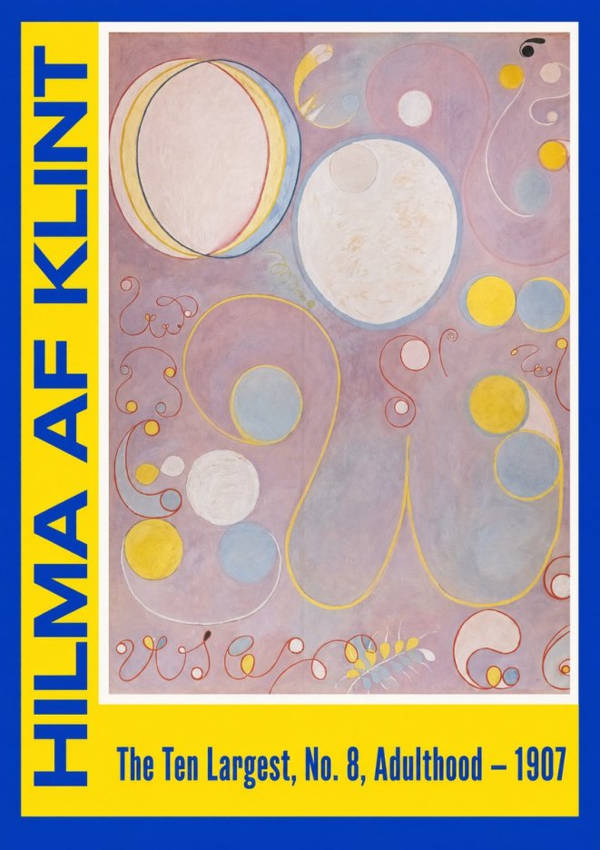 Hilma af Klint The Ten Largest, No. 8, Adulthood No2 - Poster