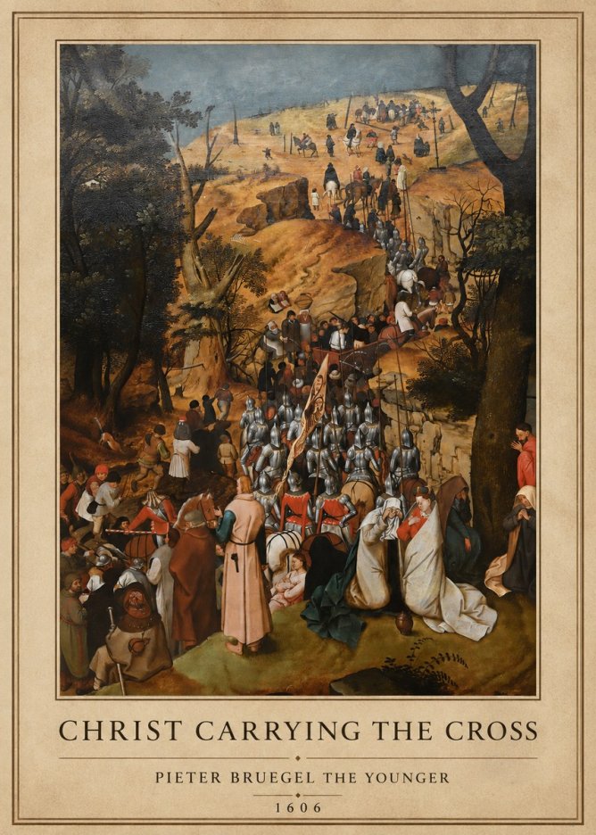 Pieter Bruegel Christ Carrying the Cross I No1 - Poster