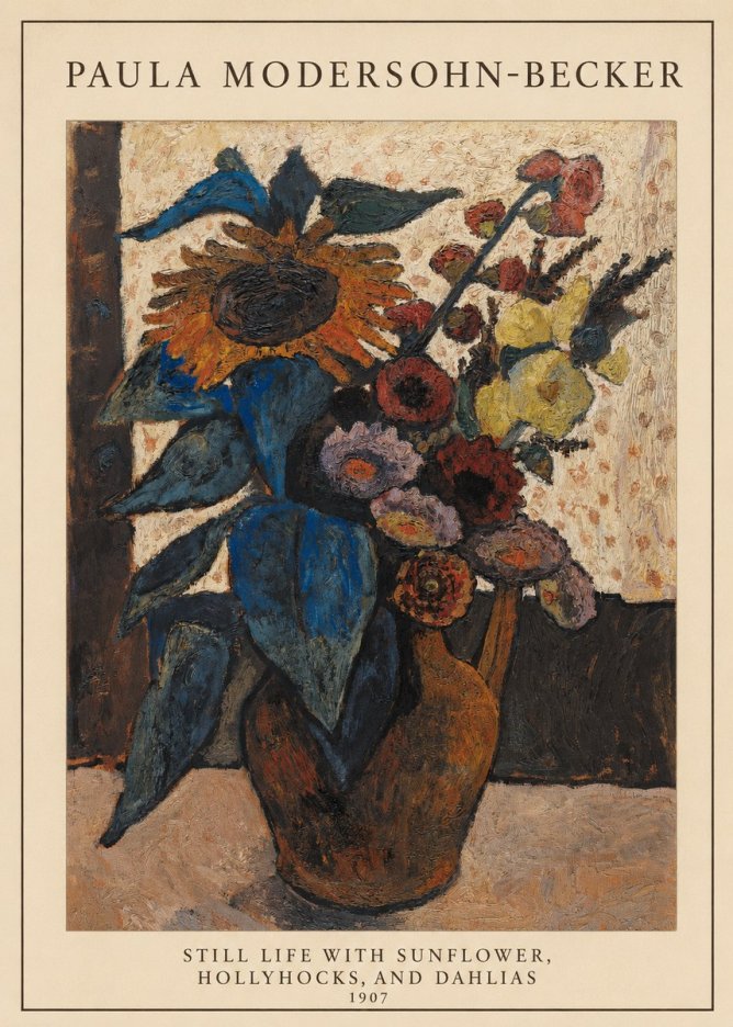 Paula Modersohn-Becker Still Life with Sunflower, Hollyhocks, and Dahlias No5 - Poster