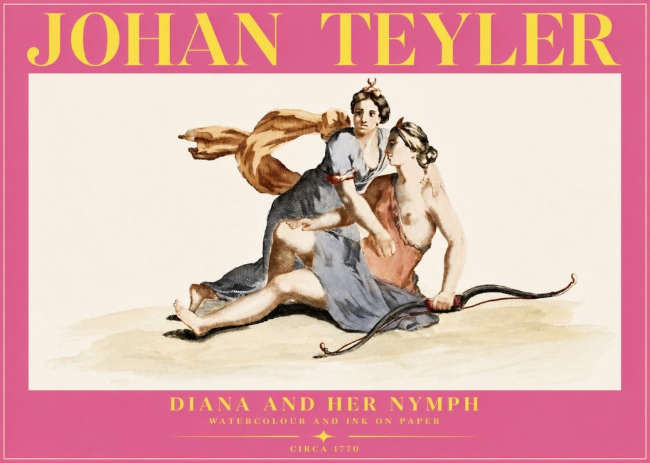 Johan Teyler Diana and Her Nymph No5 - Poster