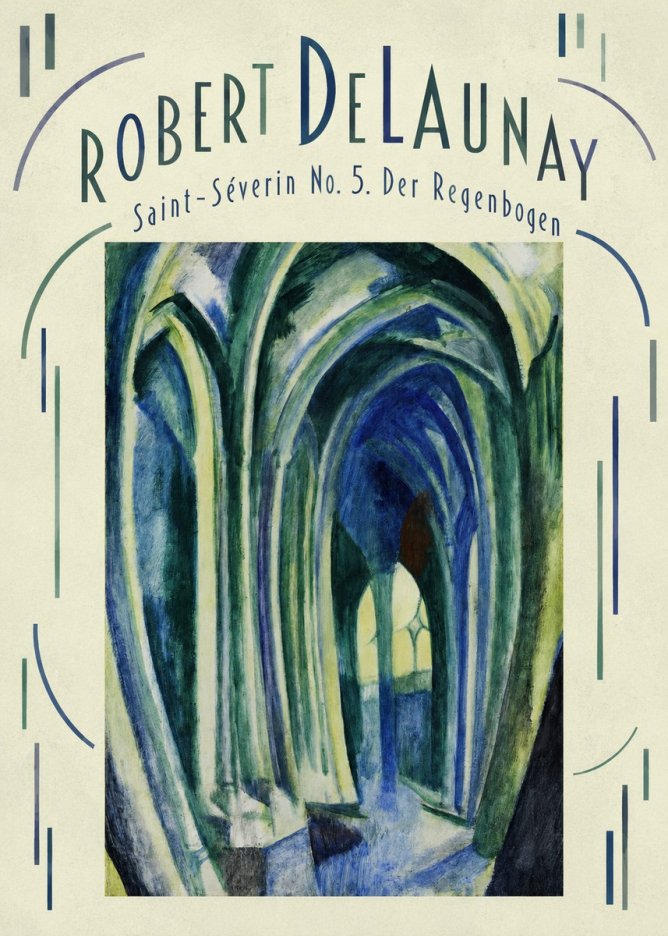Robert Delaunay Saint-séverin No. 5. Der Regenbogen No4 - Poster